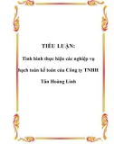 TIỂU LUẬN: Tình hình thực hiện các nghiệp vụ hạch toán kế toán của Công ty TNHH Tân Hoàng Linh