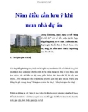 Năm điều cần lưu ý khi mua nhà dự án