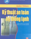 Giáo trình Kỹ thuật an toàn hệ thống lạnh - NXB Hà Nội