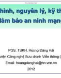 Bài giảng Mô hình, nguyên lý, kỹ thuật đảm bảo an ninh mạng - PGS.TSK. H.Đ.Hải