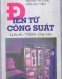 Lý thuyết Thiết kế ứng dụng Điện tử công suất Tập 1