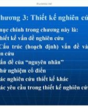 Bài giảng Phương pháp nghiên cứu khoa học - Chương 3: Thiết kế nghiên cứu