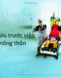 Báo cáo: Cấp cứu trước viện ở nông thôn