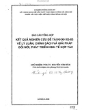 Báo cáo tổng hợp: Kết quả nghiên cứu đề tài KHXH 03-03 về lý luận, chính sách và giải pháp đổi mới, phát triển kinh tế hợp tác