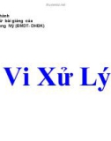 Bài giảng vi xử lý: Chương 1 - Hồ Trung Mỹ