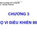 Bài giảng vi xử lý: Chương 3 (3.7) - Hồ Trung Mỹ