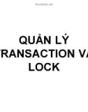 Bài giảng Hệ quản trị Cơ sở dữ liệu - Bài 13: Quản lý transaction và lock