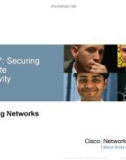 Lecture Connecting networks - Chapter 7: Securing Site-to-Site connectivity