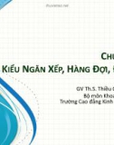 Bài giảng Cấu trúc dữ liệu và giải thuật: Chương 5 - Th.S Thiều Quang Trung