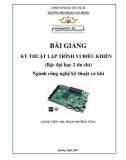 Bài giảng Kỹ thuật lập trình vi điều khiển - ĐH Phạm Văn Đồng