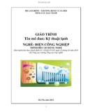 Giáo trình Kỹ thuật lạnh - Nghề: Điện công nghiệp - Trình độ: Cao đẳng nghề (Tổng cục Dạy nghề)