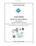 Giáo trình Kỹ thuật điện tử - Nghề: Cơ điện tử - CĐ Kỹ Thuật Công Nghệ Bà Rịa-Vũng Tàu