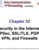 Lecture Data communications and networks: Chapter 32 - Forouzan