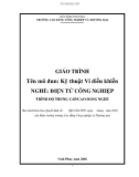 Giáo trình Kỹ thuật vi điều khiển (Nghề: Điện tử công nghiệp) - CĐ Công nghiệp và Thương mại