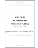 Giáo trình Đo lường điện lạnh (Nghề: Kỹ thuật máy lạnh và điều hòa không khí) - CĐ Công nghiệp và Thương mại