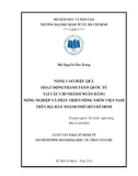 Luận văn Thạc sĩ Kinh tế: Nâng cao hiệu quả hoạt động thanh toán quốc tế tại Ngân hàng Nông nghiệp và Phát triển Nông thôn Việt Nam trên địa bàn thành phố Hồ Chí Minh