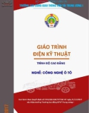 Giáo trình Điện kỹ thuật (Nghề Công nghệ Ô tô - Trình độ Cao đẳng): Phần 1 - CĐ GTVT Trung ương I