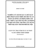 Luận văn Thạc sĩ Quản lý an toàn và sức khỏe nghề nghiệp: Nghiên cứu đánh giá và đề xuất biện pháp giảm thiểu rủi ro về an toàn vệ sinh lao động khi làm việc trên cao cho người lao động tại một số công trường xây dựng trên địa bàn thành phố Hà Nội