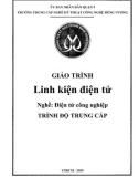 Giáo trình Linh kiện điện tử (Nghề: Điện tử công nghiệp) - Trường TCN Kỹ thuật công nghệ Hùng Vương