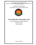 Giáo trình Đo lường điện lạnh (Nghề: Kỹ thuật máy lạnh và điều hòa không khí - Trung cấp) - Trường CĐ nghề Việt Nam - Hàn Quốc thành phố Hà Nội