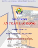 Giáo trình An toàn lao động (Nghề Vận hành máy thi công nền - Trình độ Trung cấp) - CĐ GTVT Trung ương I