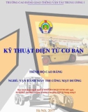 Giáo trình Kỹ thuật điện tử cơ bản (Nghề Vận hành máy thi công mặt đường - Trình độ Cao đẳng) - CĐ GTVT Trung ương I