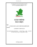 Giáo trình Máy điện (Nghề: Kỹ thuật máy lạnh và điều hòa không khí): Phần 1 - Trường CĐ nghề Đà Nẵng