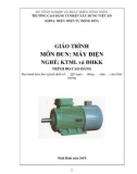 Giáo trình Máy điện (Nghề: Kỹ thuật máy lạnh và điều hòa không khí - Cao đẳng): Phần 1 - Trường Cao đẳng Cơ điện Xây dựng Việt Xô