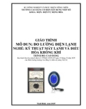 Giáo trình Đo lường điện lạnh (Nghề: Kỹ thuật máy lạnh và điều hòa không khí - Cao đẳng) - Trường Cao đẳng Cơ điện Xây dựng Việt Xô