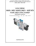 Giáo trình Điều khiển điện - khí nén (Nghề: Điện công nghiệp - Cao đẳng) - Trường Cao đẳng Cơ điện Xây dựng Việt Xô