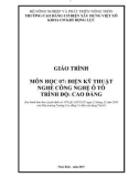 Giáo trình Điện kỹ thuật (Nghề: Công nghệ ô tô - Cao đẳng) - Trường Cao đẳng Cơ điện Xây dựng Việt Xô