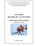 Giáo trình An toàn điện (Nghề: Điện công nghiệp - Cao đẳng) - Trường Cao đẳng Cơ điện Xây dựng Việt Xô