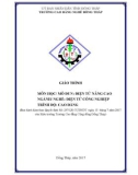 Giáo trình Điện tử nâng cao (Nghề: Điện tử công nghiệp - CĐ/TC) - Trường Cao đẳng Nghề Đồng Tháp