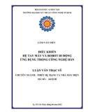 Luận văn Thạc sĩ Thiết bị, mạng và nhà máy điện: Điều khiển hệ tay máy và robot di động ứng dụng trong công nghệ hàn