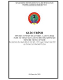 Giáo trình Cơ sở kỹ thuật nhiệt-lạnh và điều hòa không khí (Nghề: Kỹ thuật máy lạnh và điều hòa không khí - Trung cấp) - Trường Cao đẳng nghề Hà Nam (năm 2020)