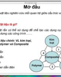 Bài giảng Vật liệu học: Chương 1 - Cấu trúc tinh thể và sự hình thành