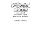 Introduction to ENVIRONMENTAL TOXICOLOGY Impacts of Chemicals Upon Ecological Systems - CHAPTER 1