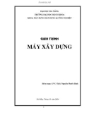 Giáo trình Máy xây dựng - GVC.ThS. Nguyễn Phước Bình