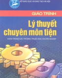 Giáo trình lý thuyết chuyên môn tiện part 1