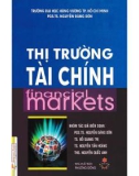 Nghiên cứu thị trường tài chính (Financial markets): Phần 1 - PGS.TS. Nguyễn Đăng Dờn