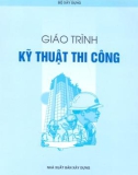 Giáo trình kỹ thuật thi công part 1