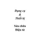 Dụng cụ & Thiết bị Sửa chữa Điện tử