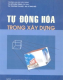 Giáo trình Tự động hóa trong xây dựng - NXB Hà Nội