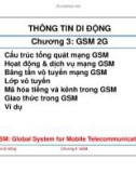 Bài giảng Thông tin di động: GSM 2G