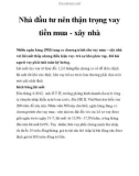 Nhà đầu tư nên thận trọng vay tiền mua - xây nhà