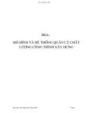 Baøi 4 : Mô hình và hệ thống quản lý chất lượng công trình xây dựng