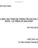 TỔ CHỨC ĐÀO TẠO THEO HỆ THỐNG TÍN CHỈ CỦA TRƯỜNG ĐHTG - LỘ TRÌNH VÀ GIẢI PHÁP