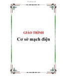 GIÁO TRÌNH : Cơ sở mạch điện