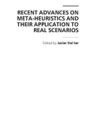 RECENT ADVANCES ON META-HEURISTICS AND THEIR APPLICATION TO REAL SCENARIOS