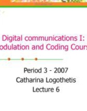 Digital Communication I: Modulation and Coding Course-Lecture 6